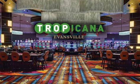 tropicana evansville sports betting  The facility encompasses 79,000 square feet of enclosed space, including 45,000 square feet of casino floor, four dining venues, a race